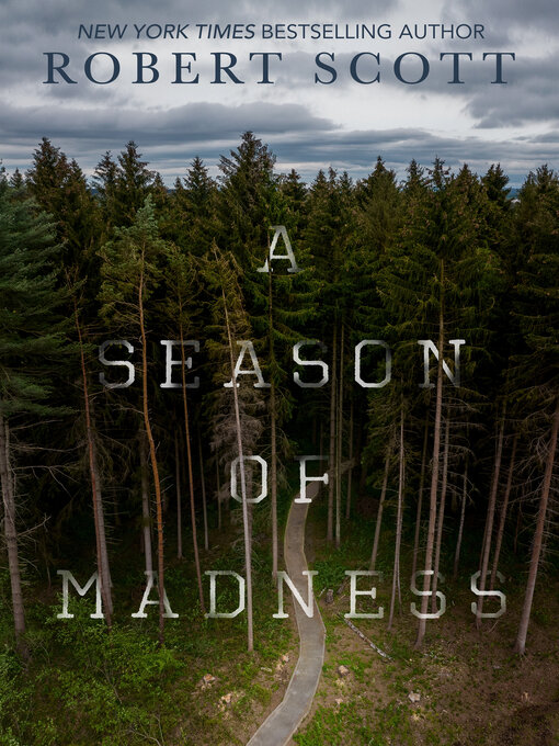 Title details for Season of Madness by Robert Scott - Wait list